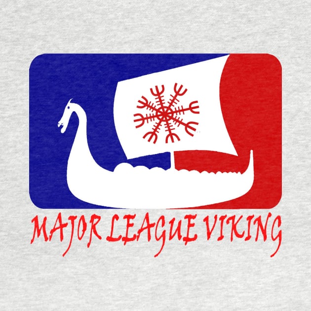 MLV MAJOR LEAGUE VIKING by Dirty Paws Gang